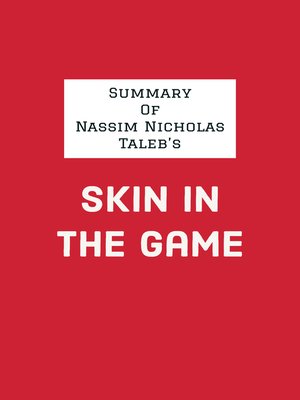 cover image of Summary of Nassim Nicholas Taleb's Skin in the Game